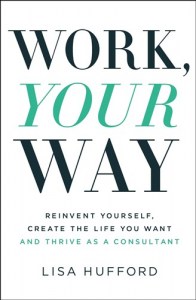 Work Your Way Lisa Hufford  